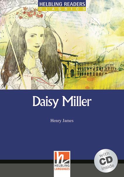  Daisy Miller. Livello 5 (B1). Con CD Audio -  Henry James - copertina