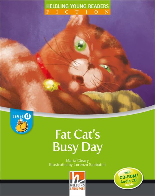  Fat's cat busy day. Level D. Young readers. Fiction registrazione in inglese britannico. Con CD-ROM. Con CD-Audio -  Maria Cleary - copertina