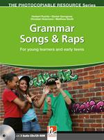 Grammar songs & raps. For young learners and early teens. The photocopiable resource series. Con CD Audio. Con CD-ROM
