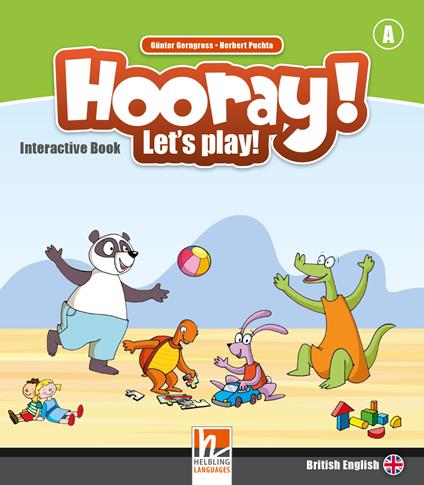  Hooray! Let's play! Level A. Interactive Book for whiteboards -  Herbert Puchta, Günter Gerngross - copertina