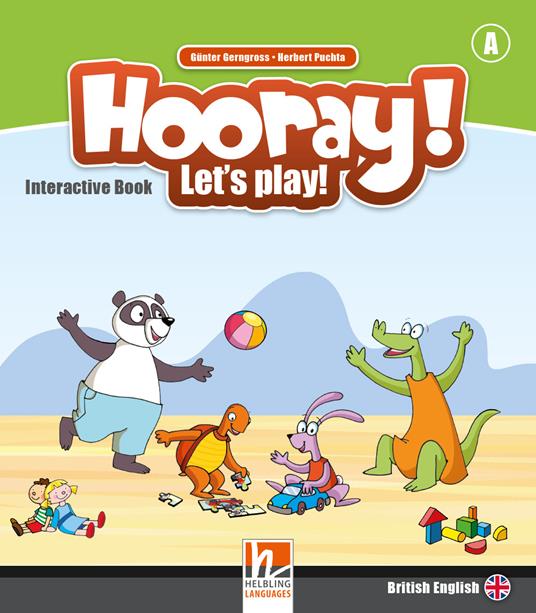  Hooray! Let's play! Level A. Interactive Book for whiteboards -  Herbert Puchta, Günter Gerngross - copertina