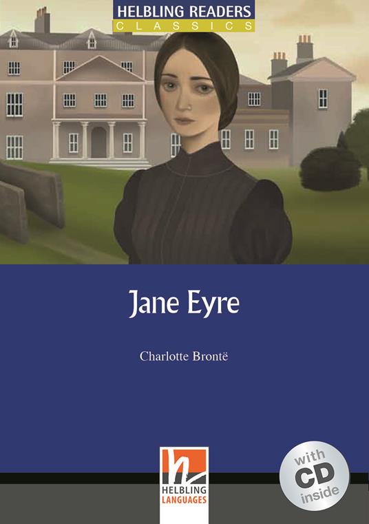 Jane Eyre. Livello 4 (A2-B1). Con CD-Audio - Charlotte Brontë - copertina