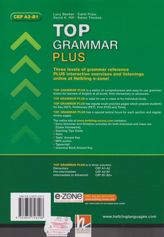 Top grammar plus. Pre-intermediate. Student's Book. Per le Scuole superiori. Con espansione online - Lucy Becker - 2