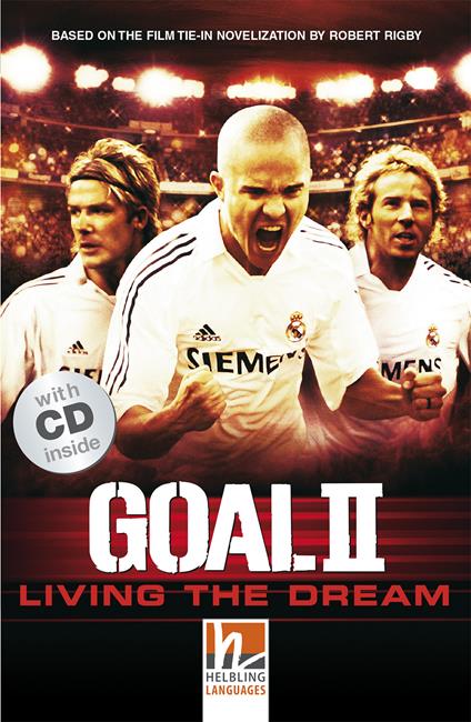 Goal II: Living the Dream (Level A1/A2). Con CD-Audio - copertina