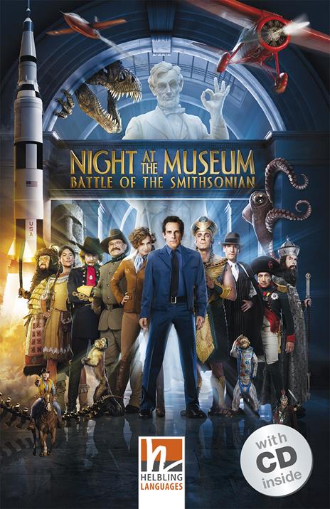  Night at the Museum. Battle of the Smithsonian. Livello 3 (A2). Con CD-Audio - copertina