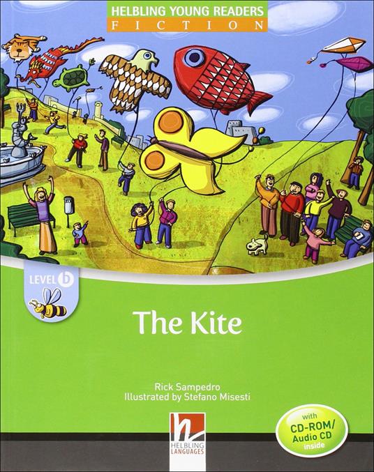 The kite. Big book. Level B. Young readers - Rick Sampedro - copertina