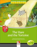  The Hare and the Tortoise. (Level A - CEFR: A1). Con CD-ROM