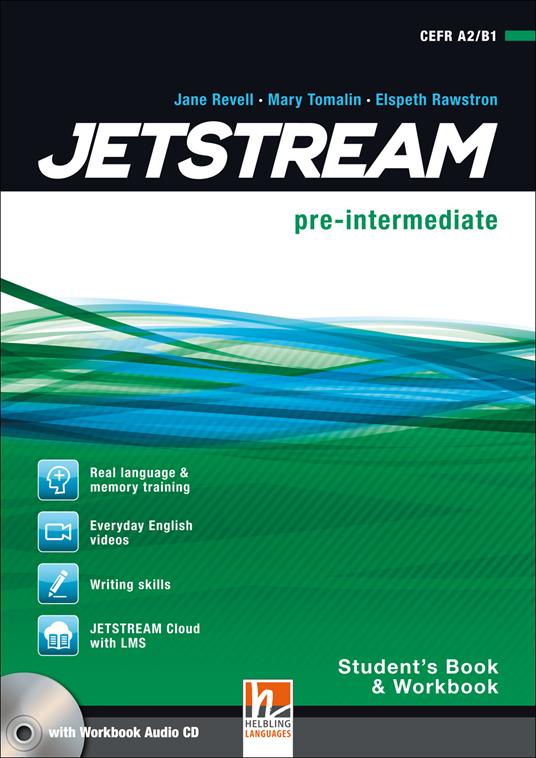 Jetstream. Pre intermediate. Student's book-Workbook. Per le Scuole superiori. Con e-book. Con espansione online. Con CD-Audio - Jane Revell,Jeremy Harmer,Mary Tomalin - copertina