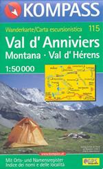 Carta escursionistica n. 115. Svizzera, Alpi occidentale. Val d'Anniviers, Montana, Val d'Hérens 1:50.000. Adatto a GPS. Digital map. DVD-ROM