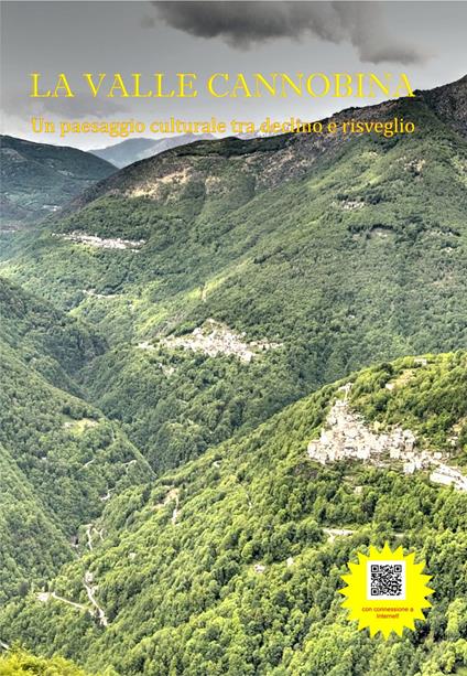 La Valle Cannobina un paesaggio culturale tra declino e risveglio - Fritz Koelliker - copertina