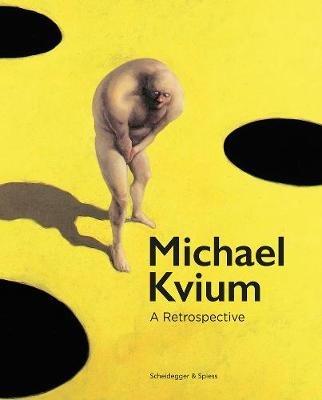 Michael Kvium: A Retrospective - cover