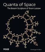 Quanta of Space: The Bosom Sculpture of Ibram Lassaw