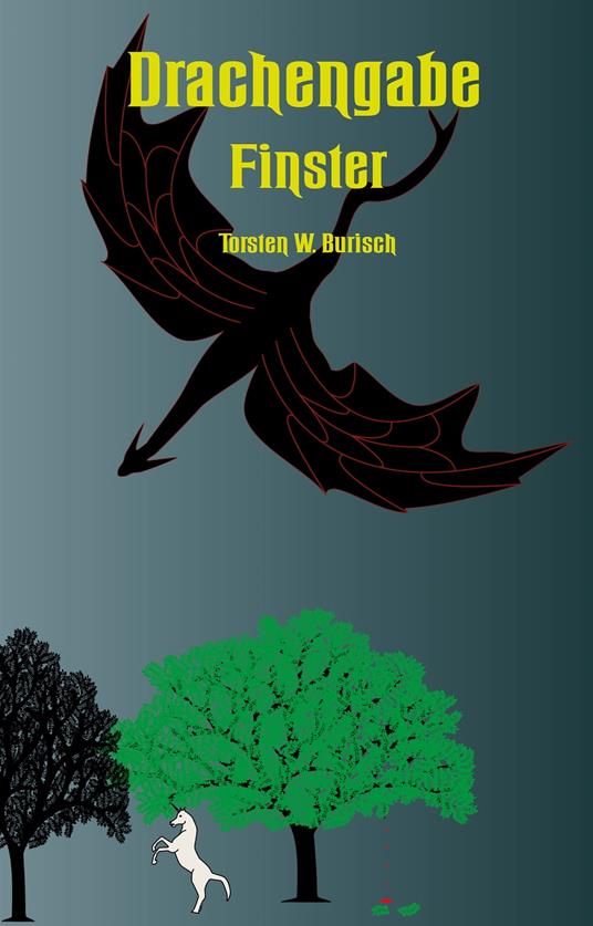 Drachengabe - Torsten W. Burisch - ebook