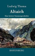 Altaich: Eine heitere Sommergeschichte