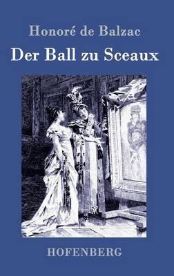 Der Ball zu Sceaux - Honore de Balzac - cover