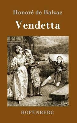 Vendetta - Honoré de Balzac - cover
