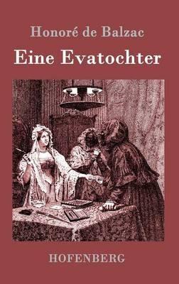 Eine Evatochter - Honore de Balzac - cover