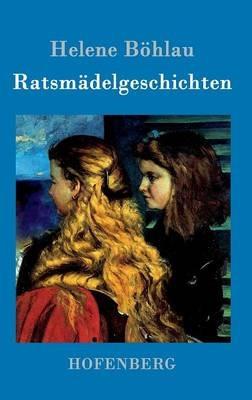 Ratsmadelgeschichten - Helene Boehlau - cover