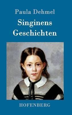 Singinens Geschichten - Paula Dehmel - cover