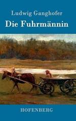 Die Fuhrmännin