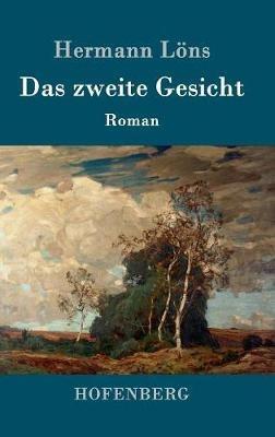 Das zweite Gesicht: Roman - Hermann Löns - cover