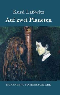 Auf zwei Planeten - Kurd Laßwitz - cover