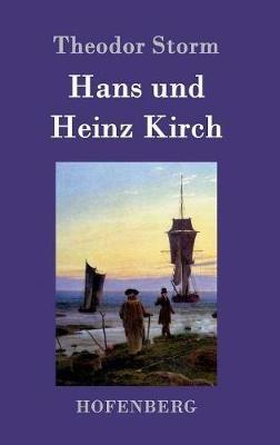 Hans und Heinz Kirch - Theodor Storm - cover