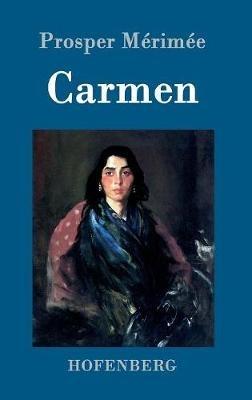 Carmen - Prosper Merimee - cover