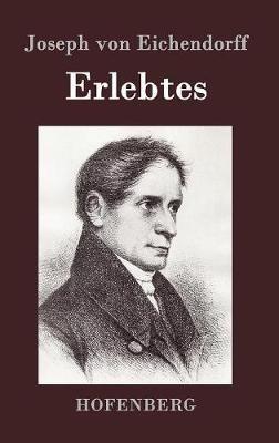 Erlebtes - Joseph Von Eichendorff - cover