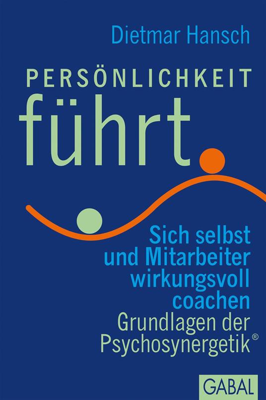 Persönlichkeit führt
