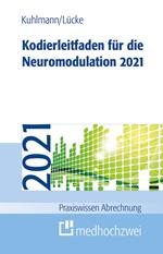 Kodierleitfaden für die Neuromodulation 2021
