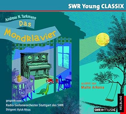 Andreas N. Tarkmann - Das Mondklavier (Swr Young Classix) - CD Audio