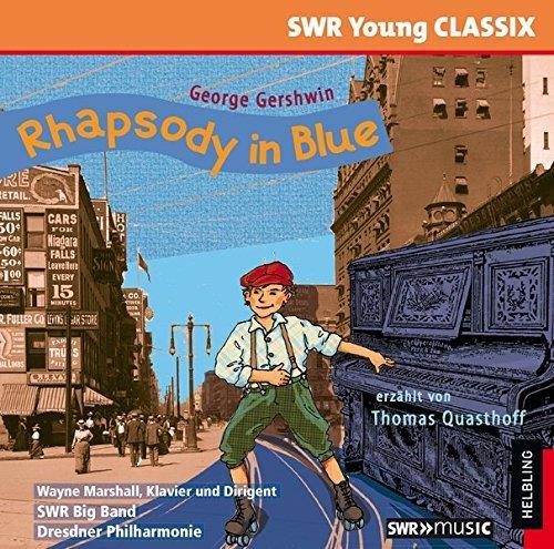 Rhapsody In Blue - CD Audio di George Gershwin