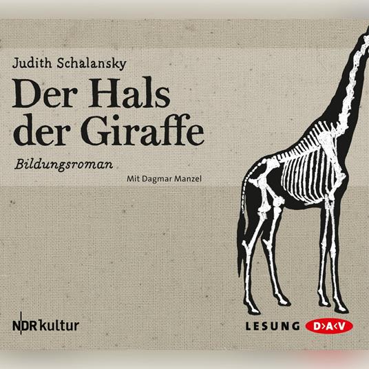 Der Hals der Giraffe