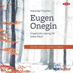 Eugen Onegin (Ungekürzte Lesung)