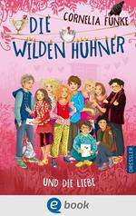 Die Wilden Hühner 5. Die Wilden Hühner und die Liebe