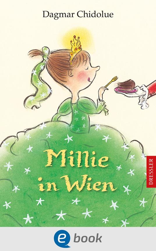 Millie in Wien - Dagmar Chidolue,Gitte Spee - ebook