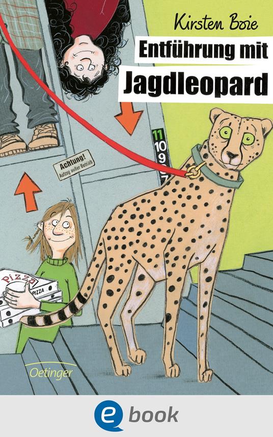 Entführung mit Jagdleopard - Kirsten Boie,Susann Opel-Götz - ebook