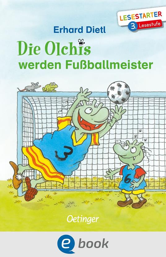 Die Olchis werden Fußballmeister - Erhard Dietl - ebook