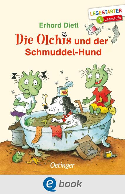 Die Olchis und der Schmuddel-Hund - Erhard Dietl - ebook