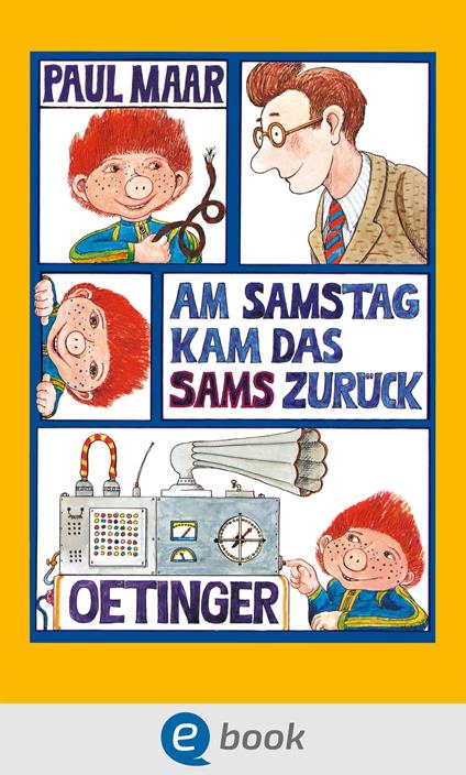 Das Sams 2. Am Samstag kam das Sams zurück - Paul Maar - ebook