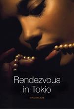 Rendezvous in Tokio