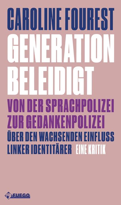 Generation Beleidigt