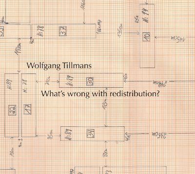 Wolfgang Tillmans: What´s wrong with redistribution? - cover