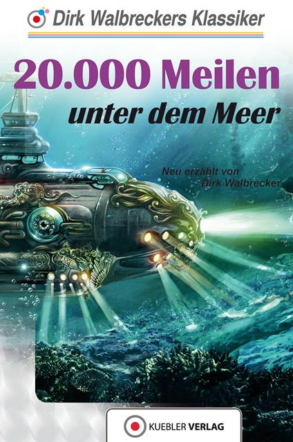 20.000 Meilen unter dem Meer - Dirk Walbrecker - ebook