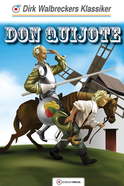 Don Quijote - Dirk Walbrecker - ebook
