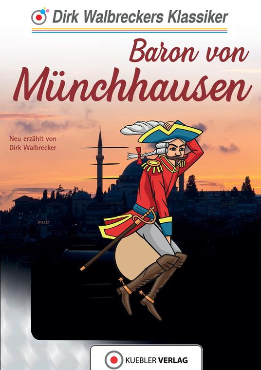 Baron von Münchhausen - Dirk Walbrecker - ebook