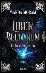 Liber Bellorum. Band II