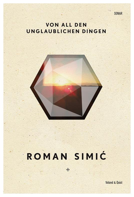 Von all den unglaublichen Dingen