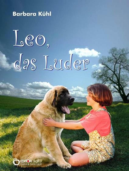 Leo, das Luder - Barbara Kühl - ebook